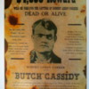 Butch Cassidy wanted poster, photographed at La Leona